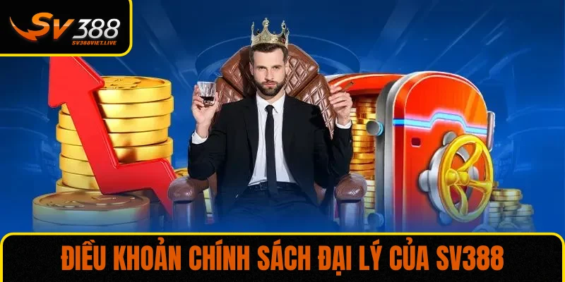 Điều khoản chính sách đại lý của SV388